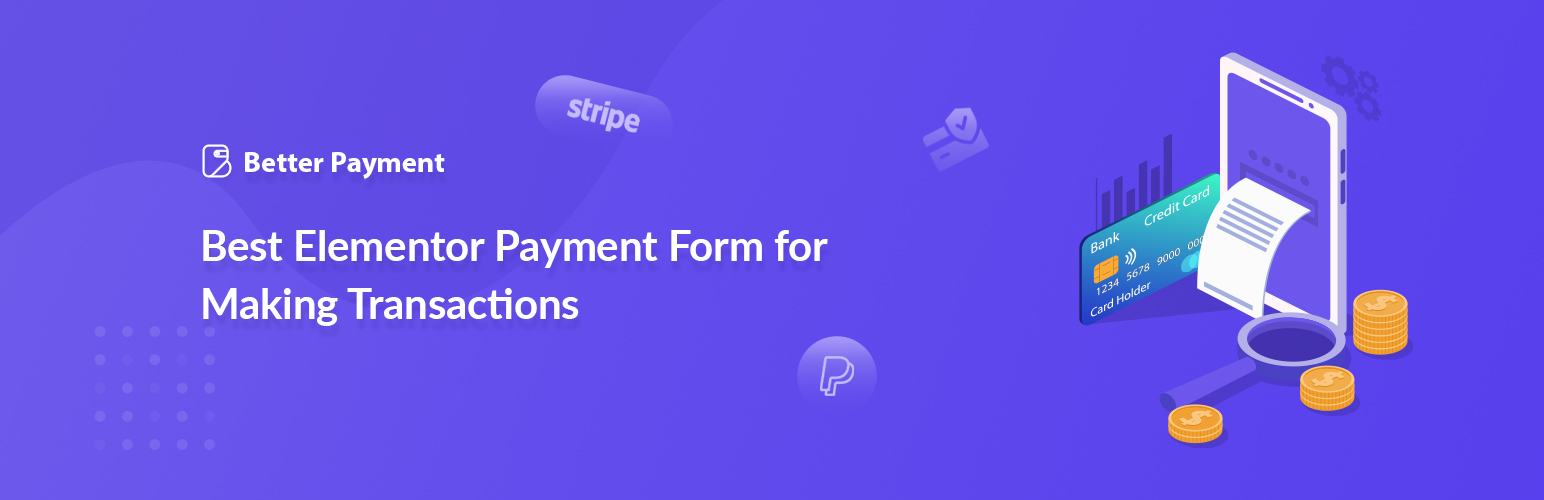 Better Payment – Instant Payments, Donations, Fundraising with Subscriptions & More