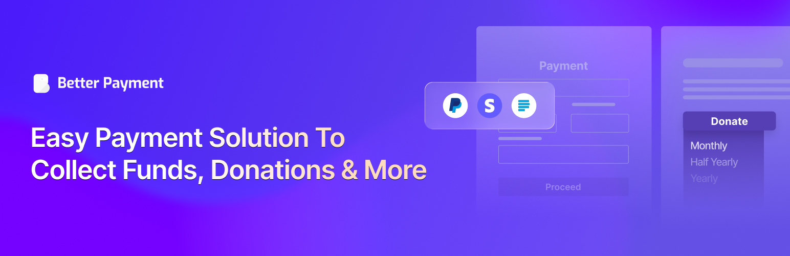 WordPress 外掛 Better Payment – Instant Payments, Donations, Fundraising with Subscriptions & More 的封面圖片