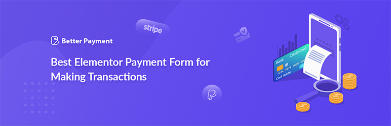 Better Payment – Pagamentos Instantâneos através do PayPal e Stripe