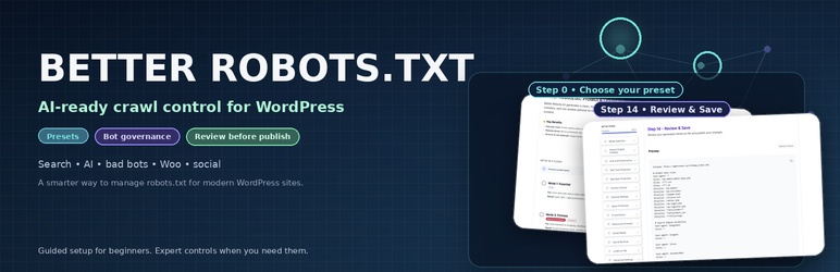 Better Robots.txt – AI-Ready Crawl Control & Bot Governance