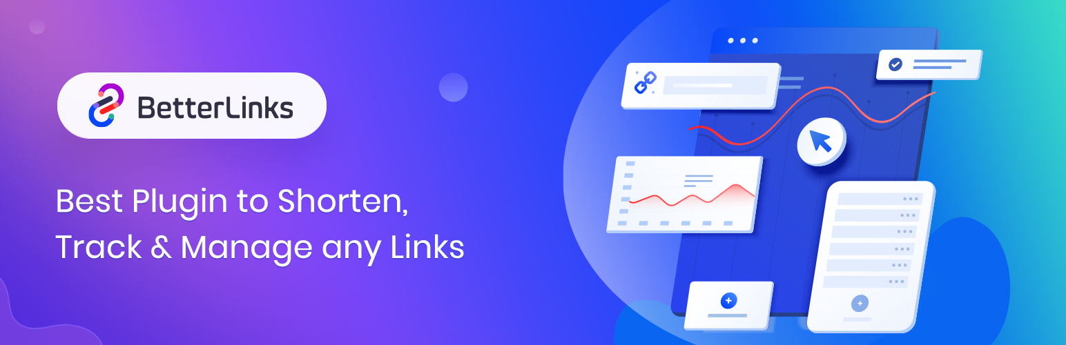 BetterLinks – Shorten, Track and Manage any URL