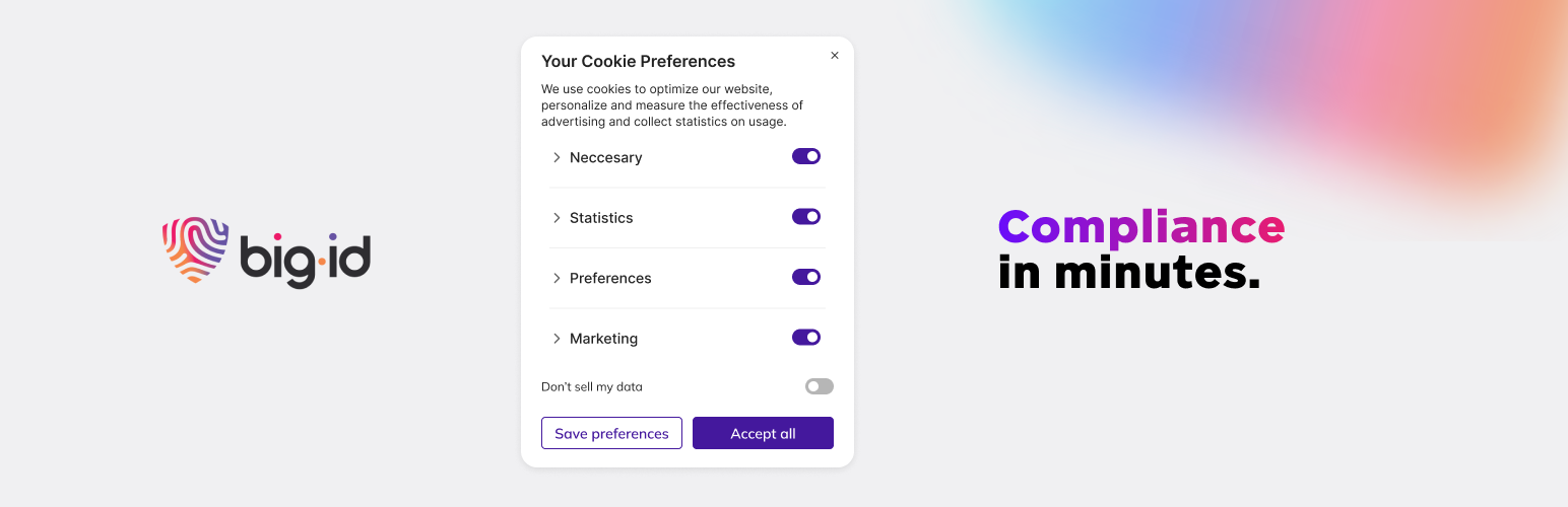 BigID Consent Management Platform