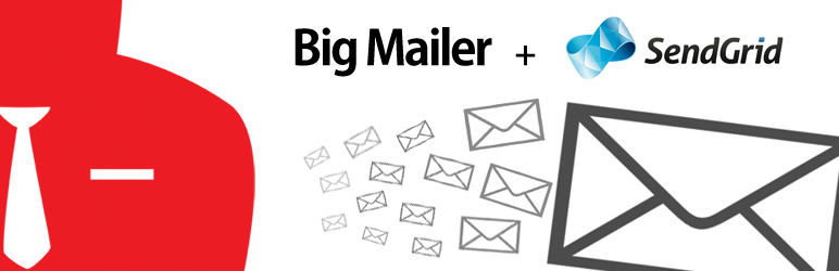 Big Mailer – SendGrid