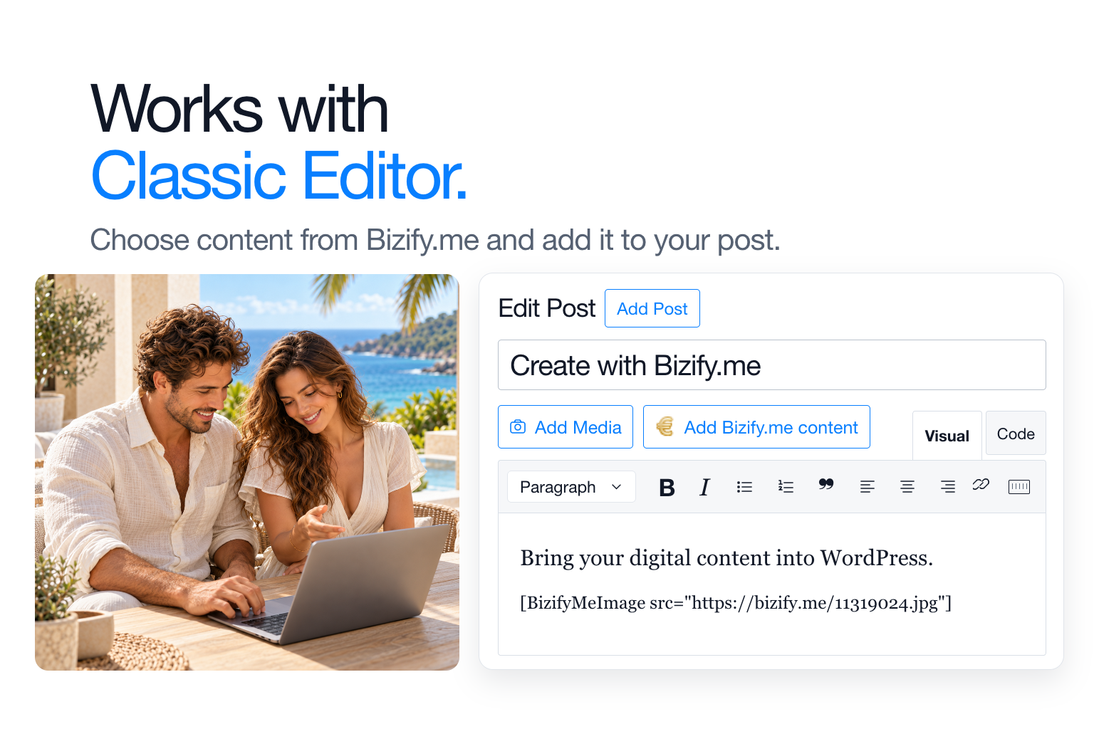 Choose content with Add Bizify.me content in Classic Editor.