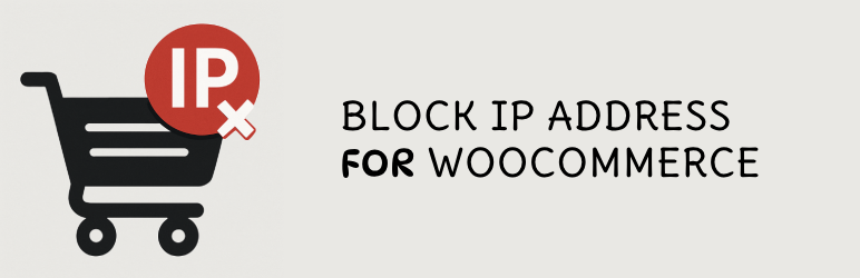 Block IP Address for WooCommerce