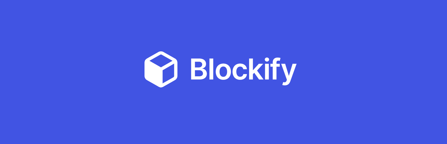 Blockify – Lightweight Full Site Editing Block Toolkit