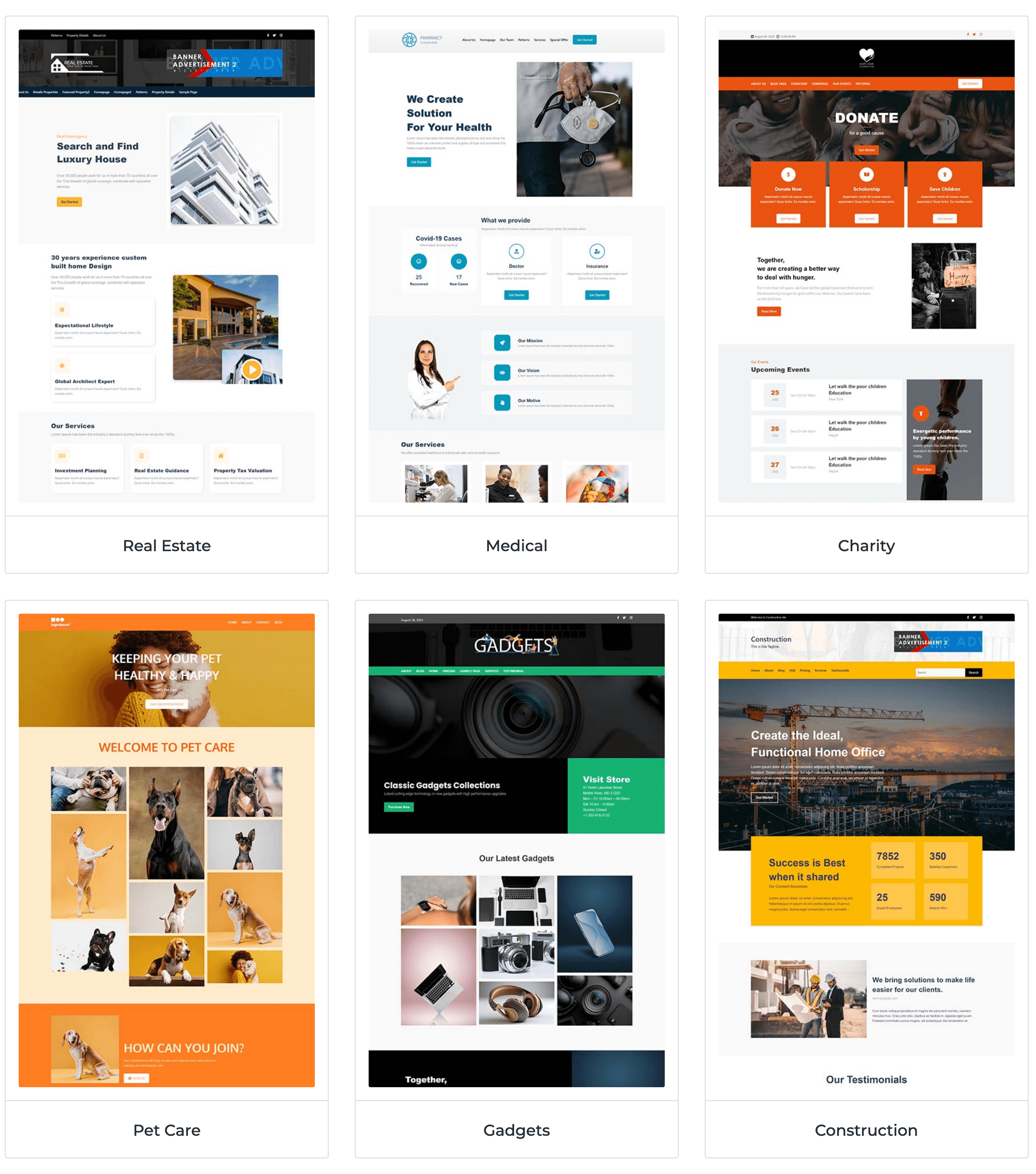 Expert-Designed Templates - Real Estate, Medical, Charity, Pet care, Gadgets, Construction