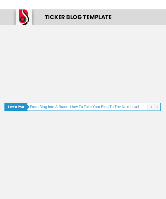 Blog Designer with 'Ticker' Blog Template Layout