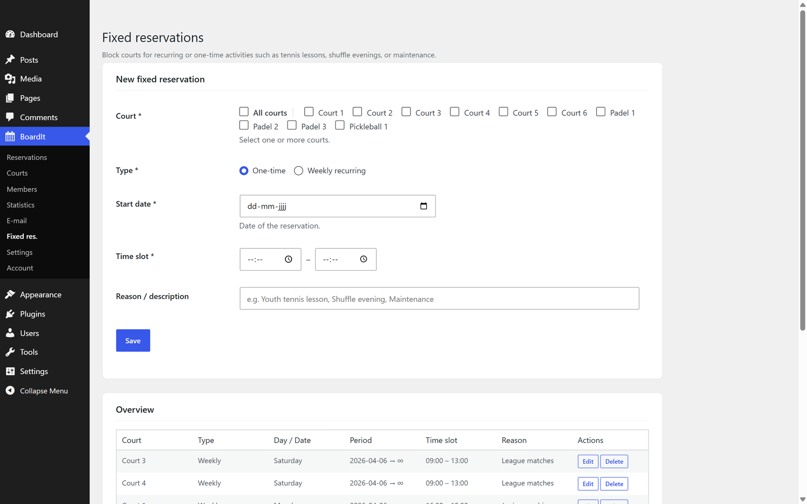 Fixed reservations for lessons, competitions and maintenance (BoardIt Pro).