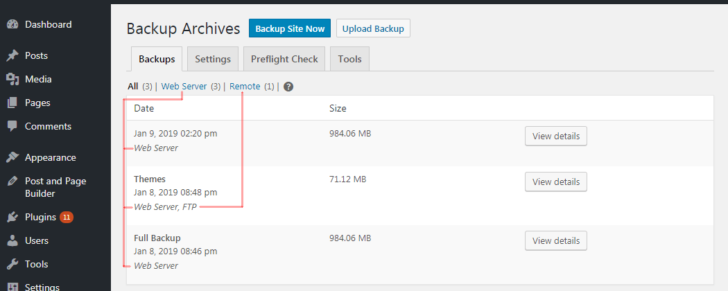 The Backup Archives page will list all of your backups, and show you where each backup is stored (Web Server, FTP/SFTP, etc).