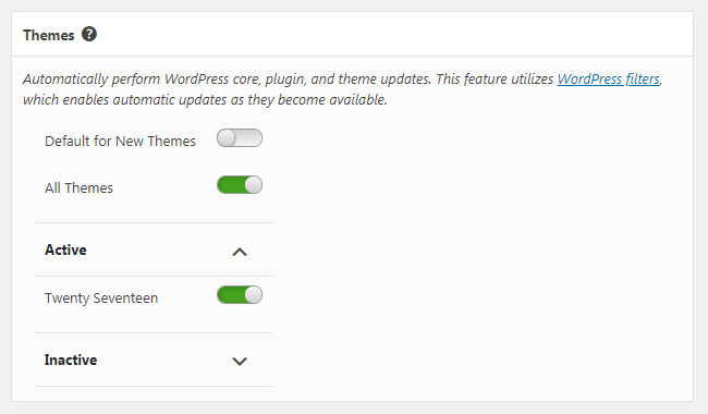 Select which of your themes to have automatically updated when updates are available.