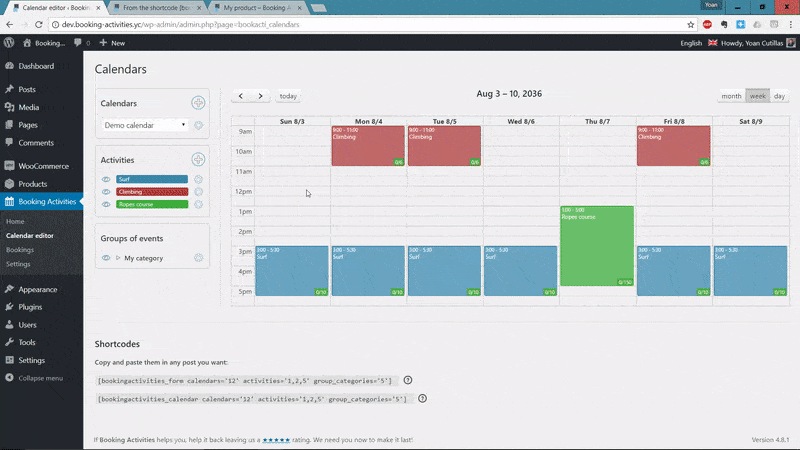 Drag and drop to edit. Click to book. Works both with a shortcode and WooCommerce.