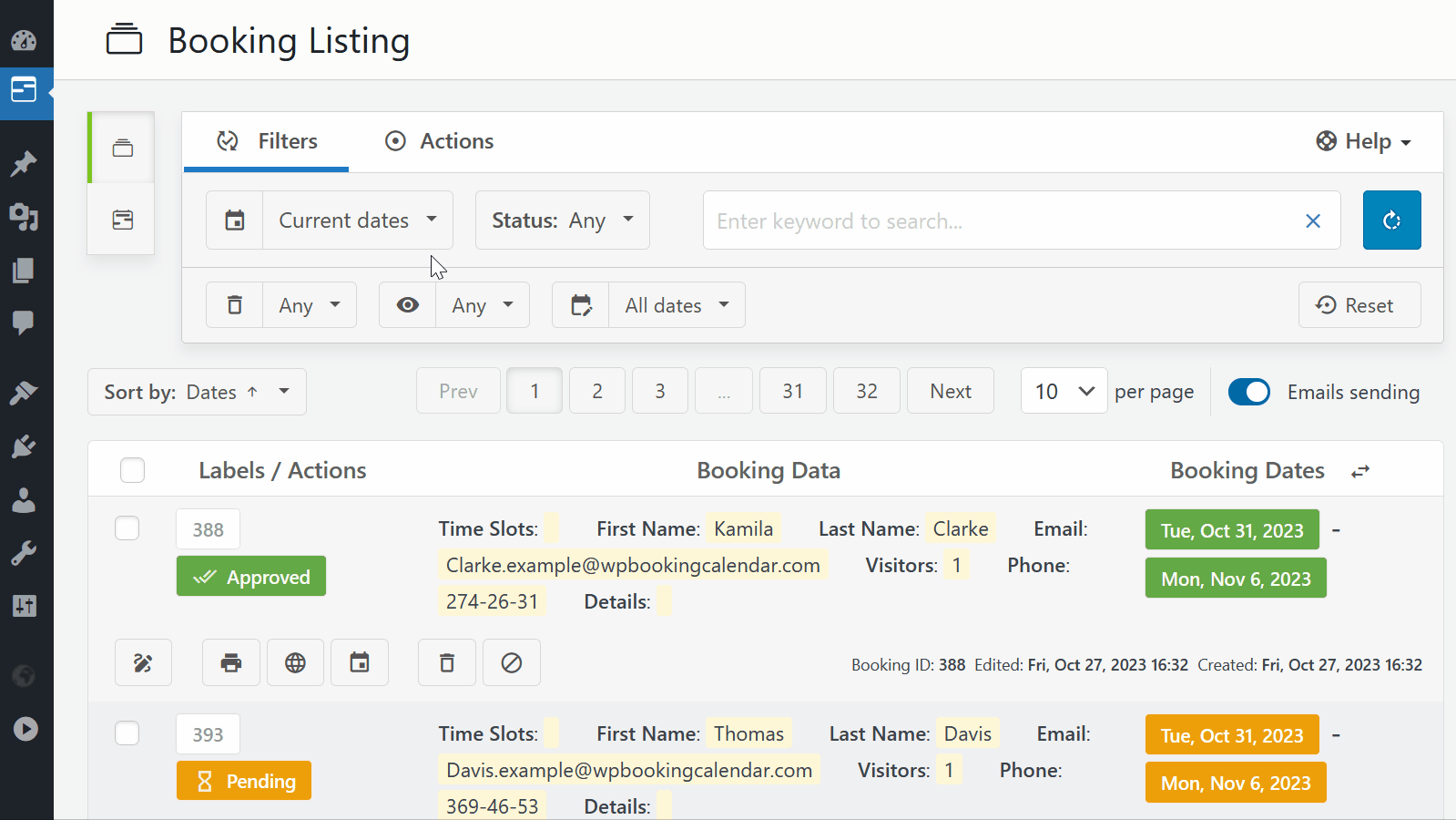 <strong>Booking Listing</strong> panel provides a smooth user experience by working instantly without page refresh.