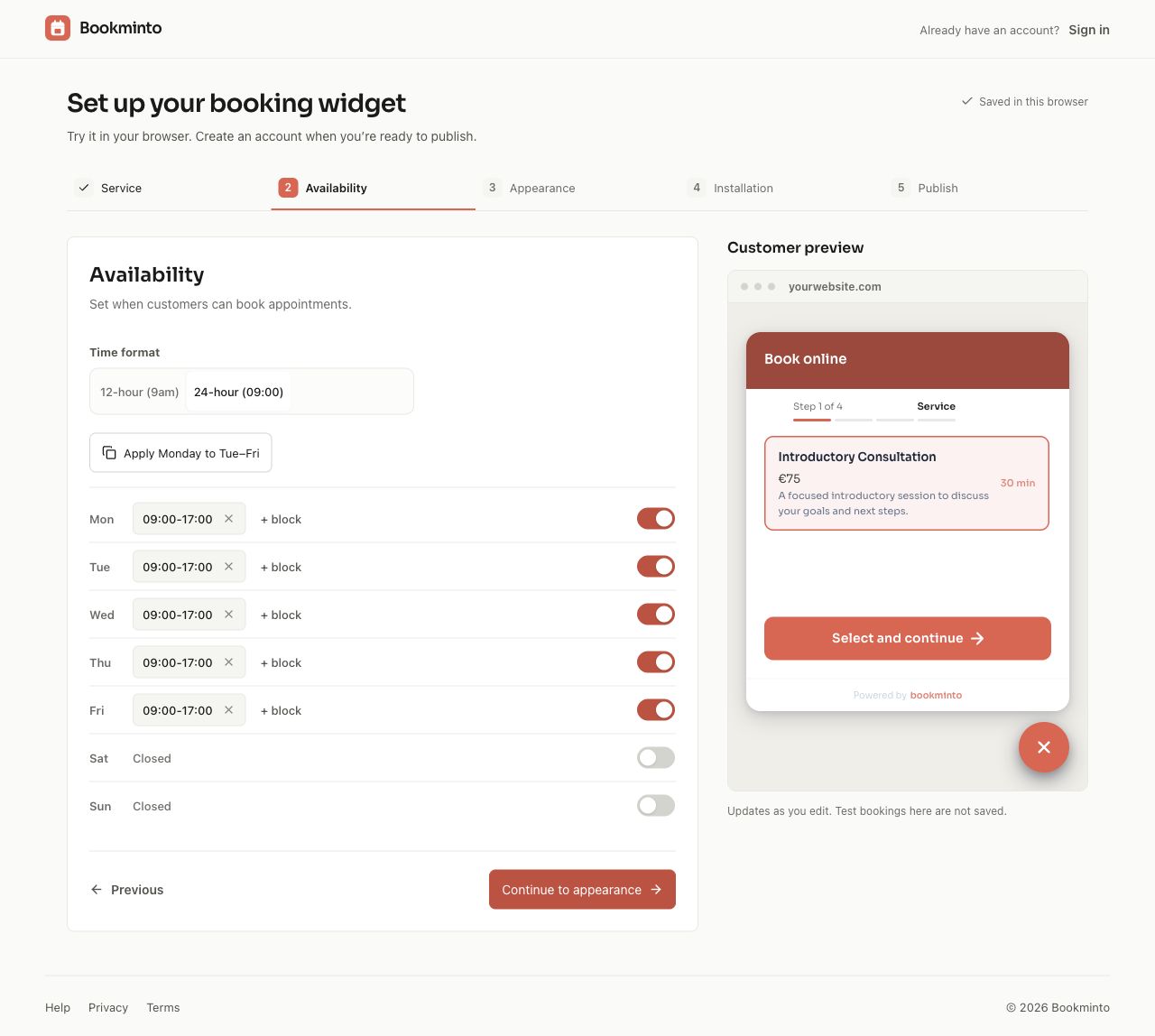 Configure weekly availability and the time display in the Bookminto setup.