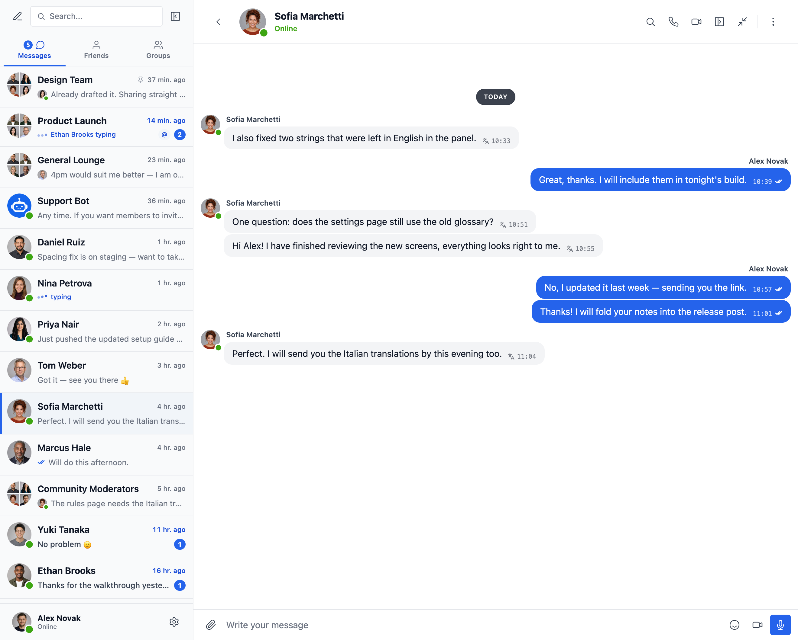 Read a conversation in your own language — messages arrive translated, with the original one tap away