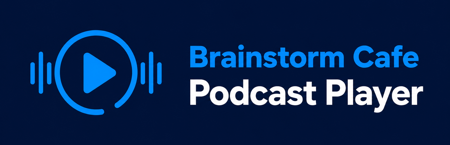 WordPress 外掛 Brainstorm Cafe Podcast Player 的封面圖片