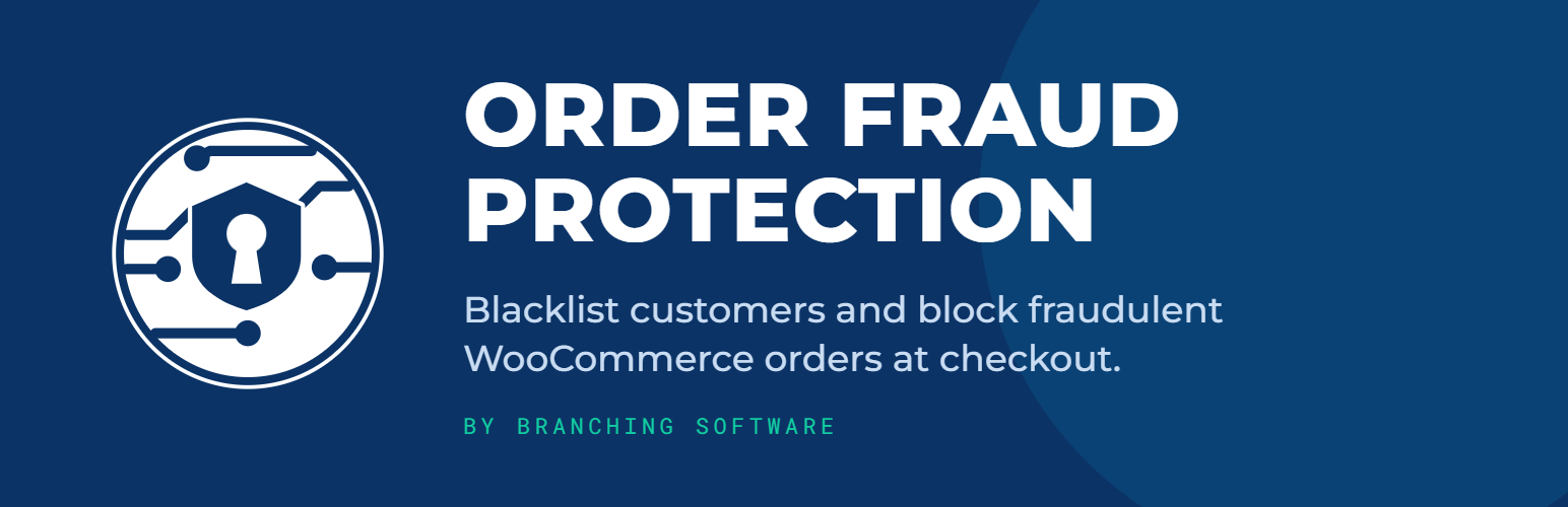 Branching Software Order Fraud Protection for WooCommerce