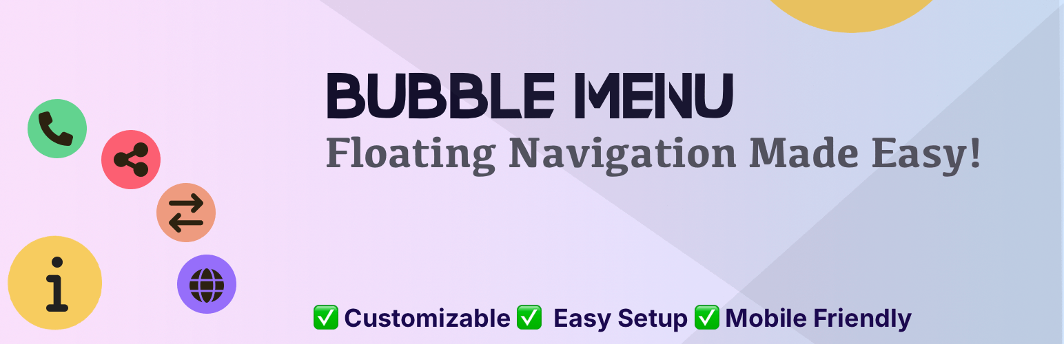 WordPress 外掛 Bubble Menu – Floating Button Menu with Sticky Navigation 的封面圖片。