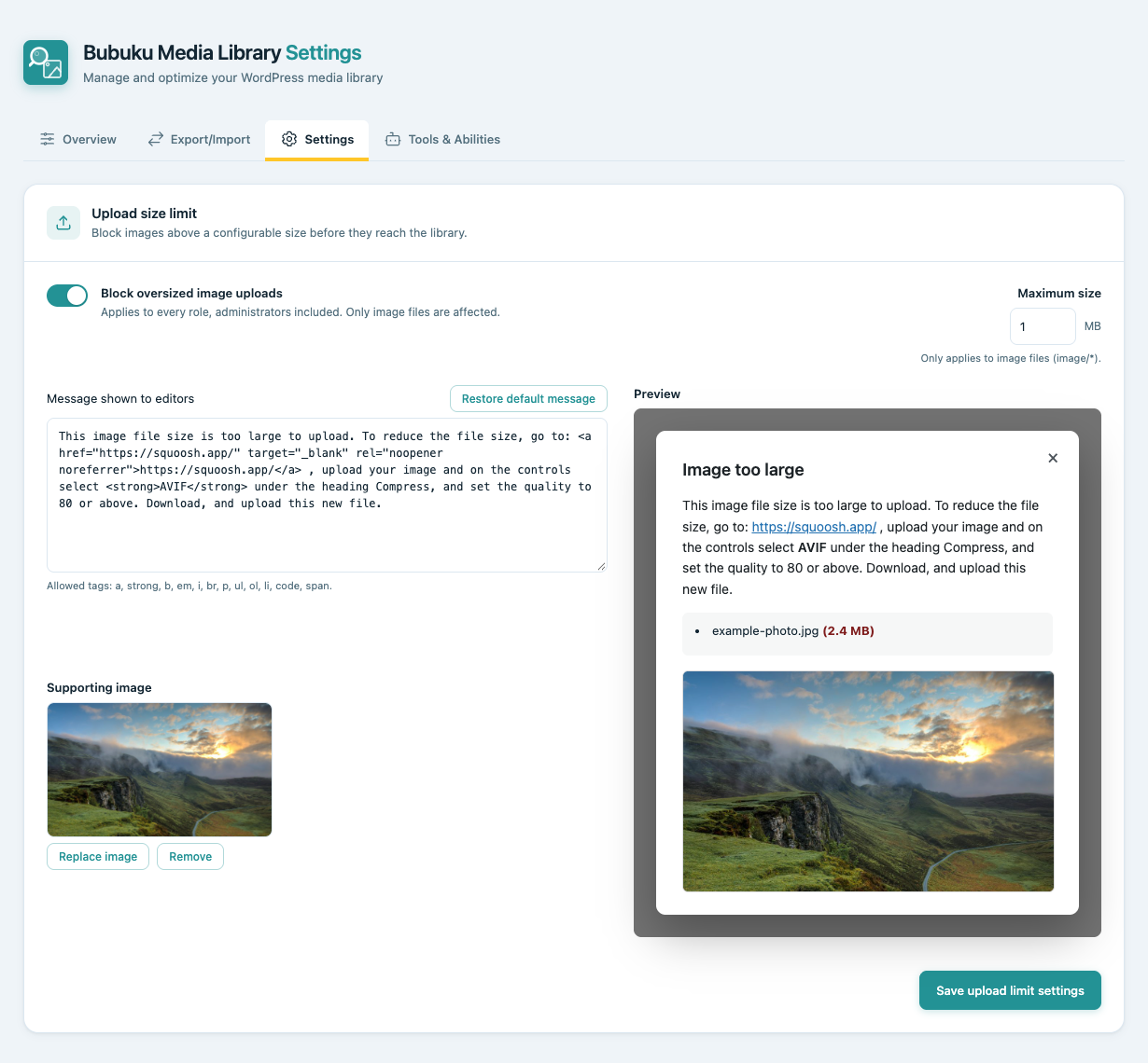 Settings tab: upload size limit with a custom message and a preview of the modal editors see.