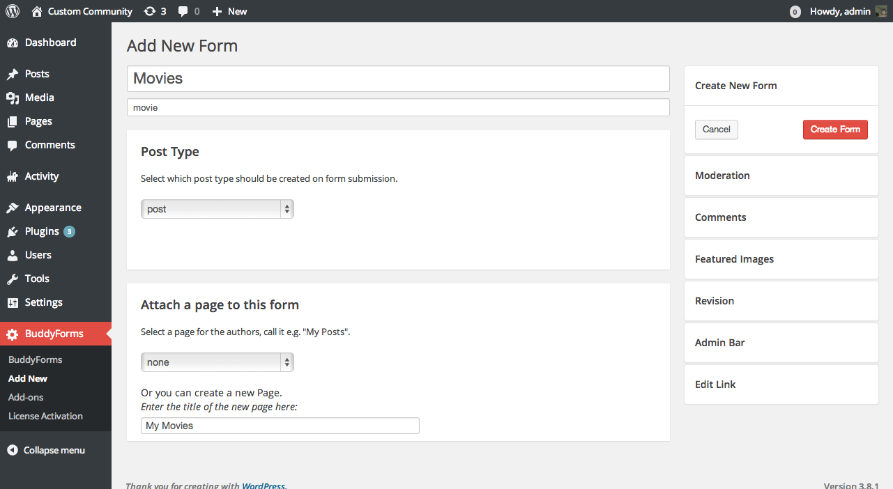 <strong>Add New Form</strong> - This is how it looks when you add a new form with BuddyForms.