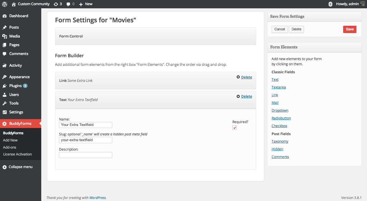 <strong>Form Builder</strong> - Enjoy the easy drag-and-drop form builder of BuddyForms.