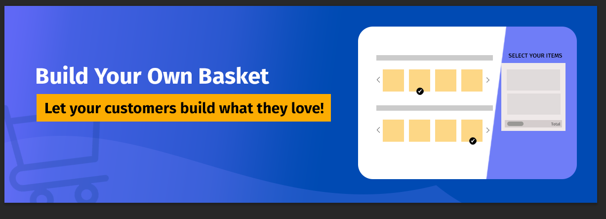 Build Your Own Basket for Woocommerce