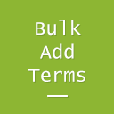 Bulk Add Terms