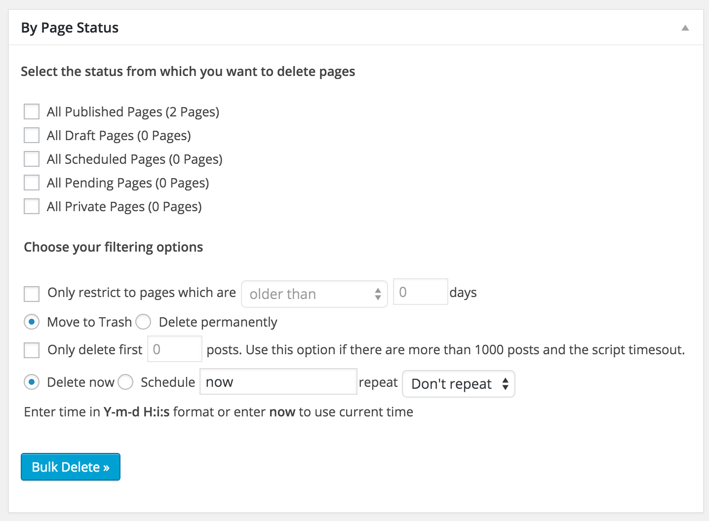 <p>The above screenshot shows how you can delete pages by status. You can choose between published pages, draft pages, pending pages, scheduled pages and private pages.</p>