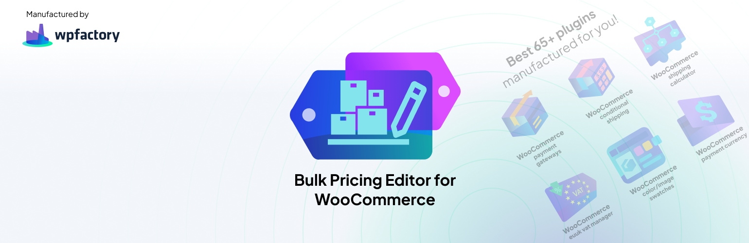 Price Update: Bulk Pricing Editor for WooCommerce