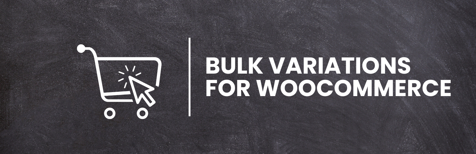 WordPress 外掛 Bulk Variations for WooCommerce 的封面圖片。