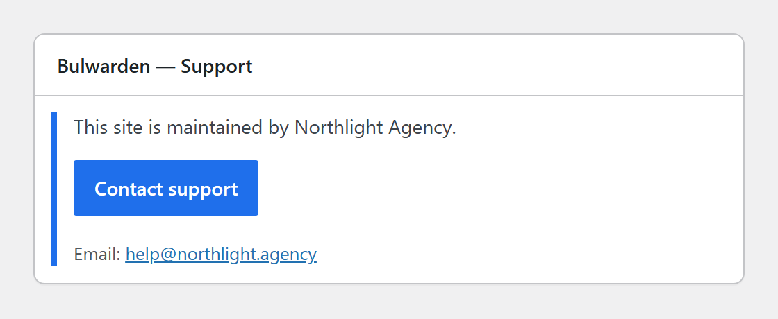 The dashboard support card — who maintains this site and how to reach
them, pushed by the hub.