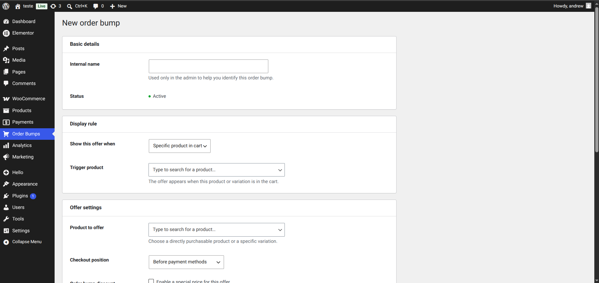 Create an order bump with an internal name, trigger rule, trigger product, offered product, and checkout position.
