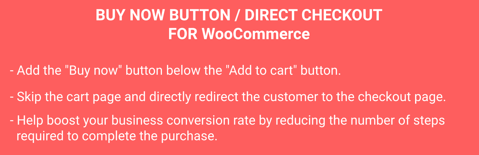 Buy Now Button, Direct Checkout, Quick Checkout / Purchase Button For WooCommerce