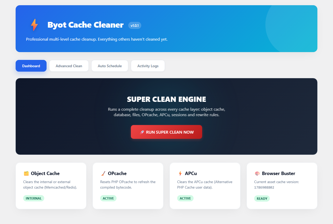 Dashboard with live cache status and one-click Super Clean.