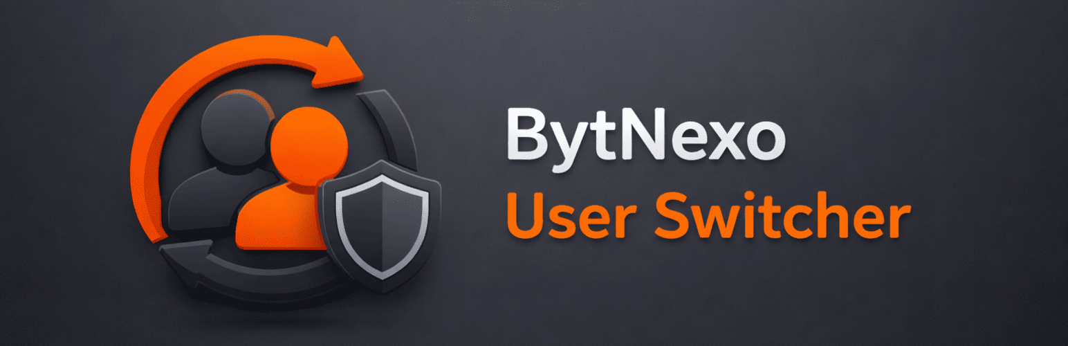 BytNexo User Switcher