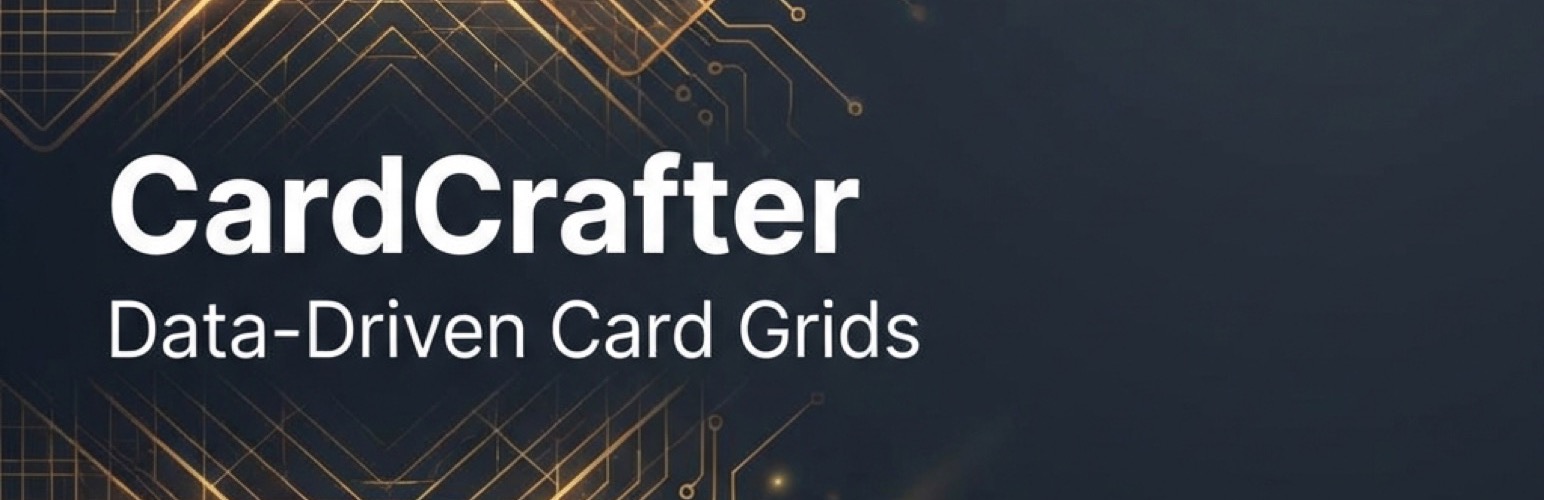 CardCrafter – Data-Driven Card Grids