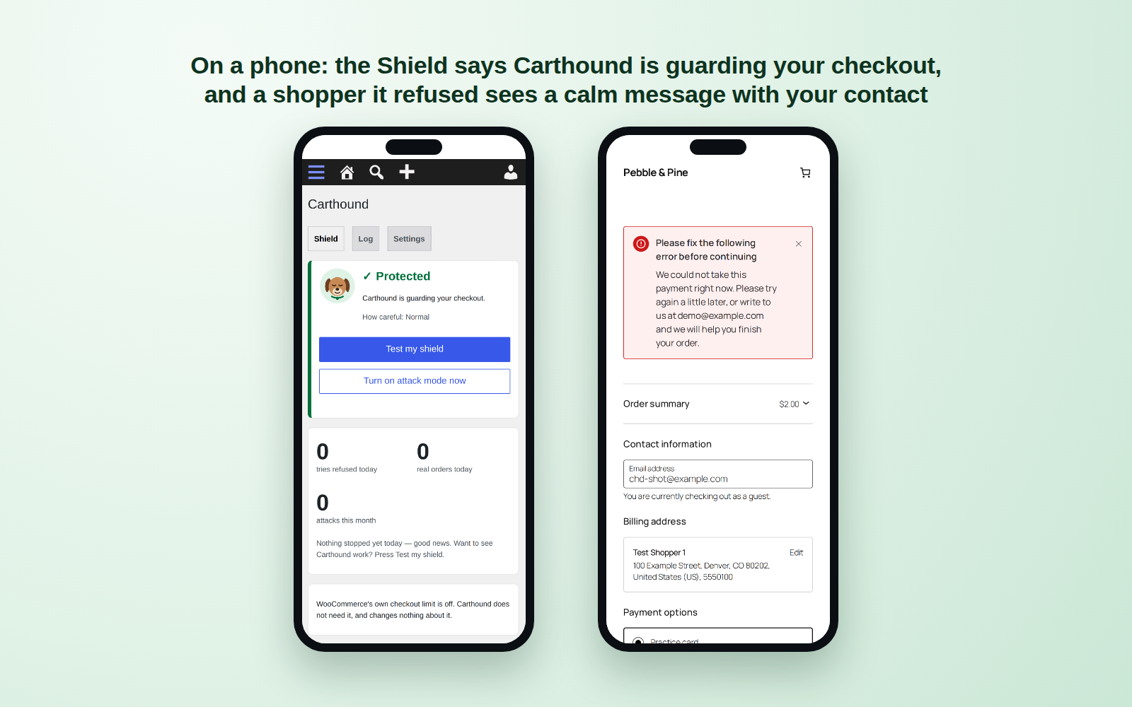On a phone: the Shield says Carthound is guarding your checkout, and a shopper it refused sees a calm message with your contact
