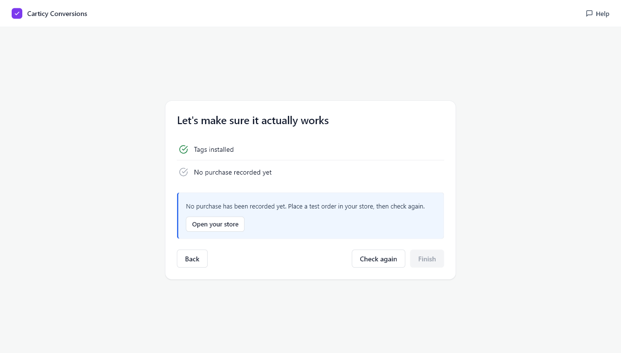 Honest verification: setup only completes when a real purchase is tracked, never a hardcoded green check.