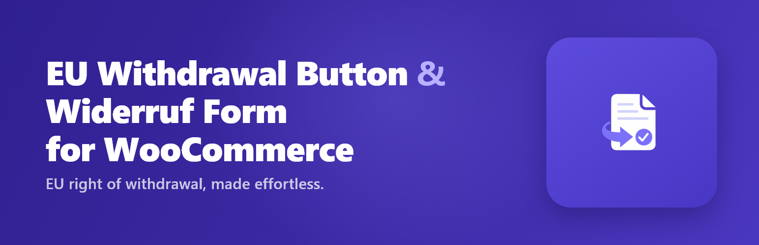Carticy Widerrufsbutton & EU Withdrawal Form for WooCommerce