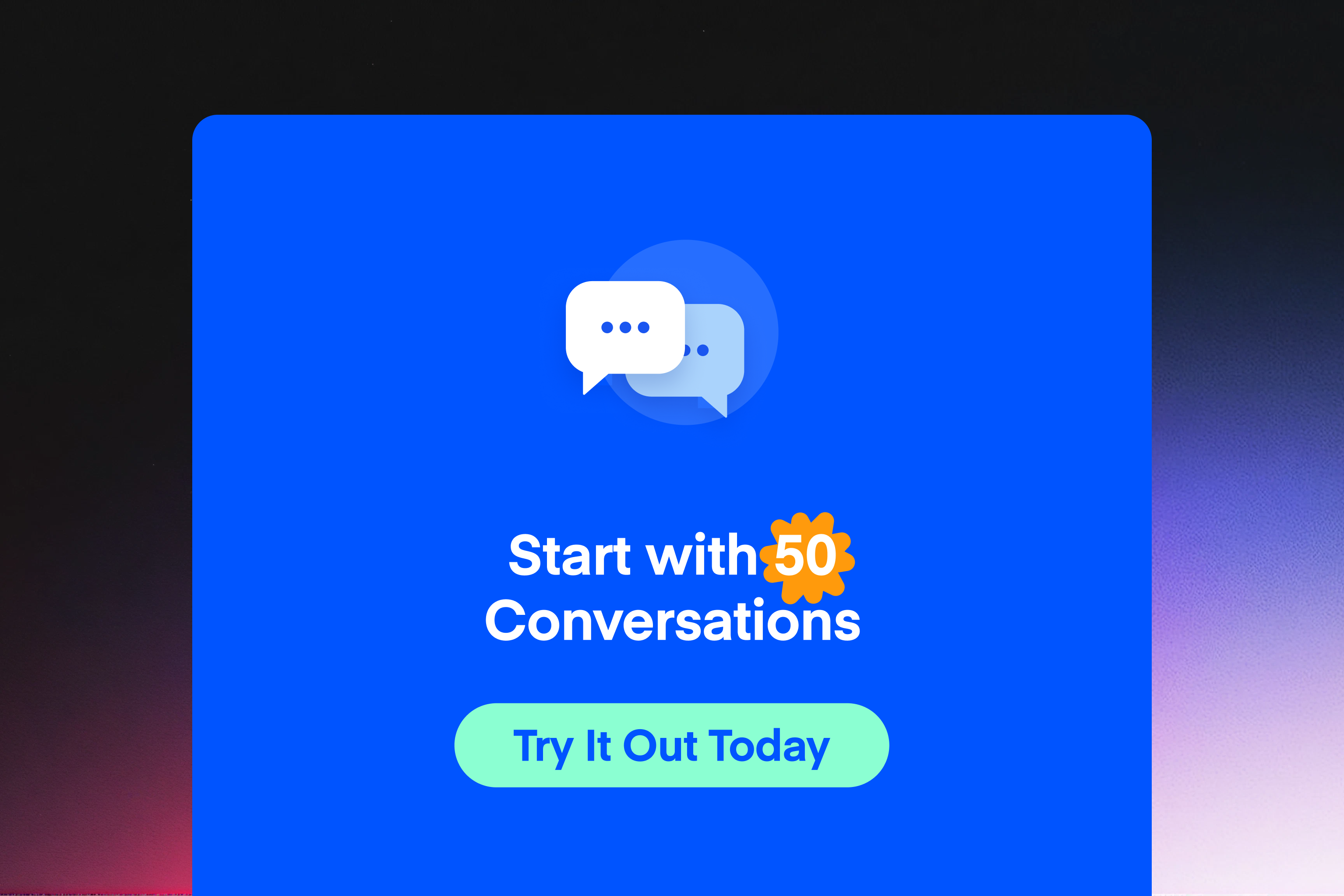 Start free with 50 conversations