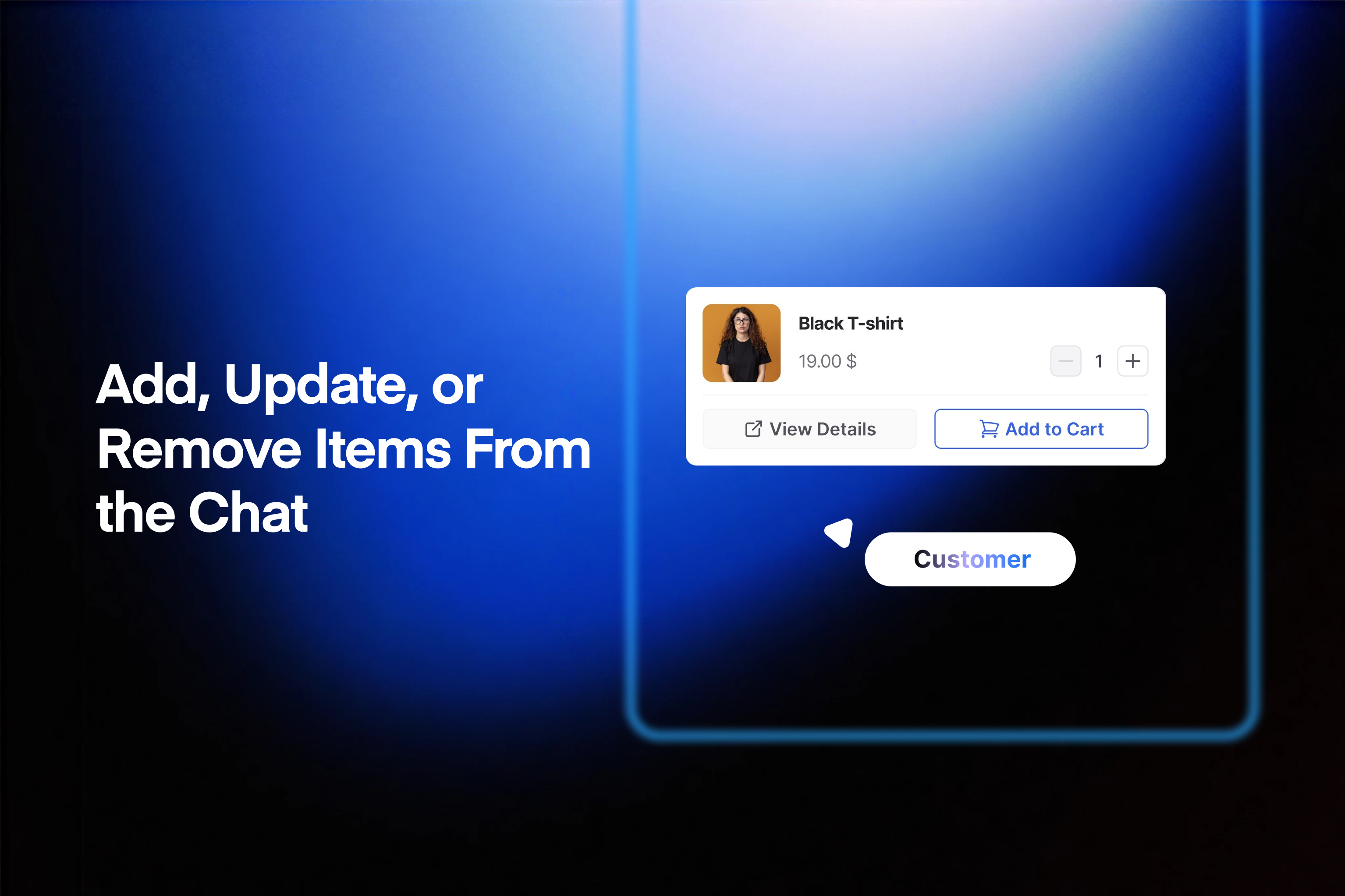 Add, update, or remove cart items from the conversation