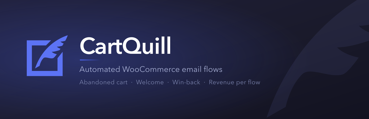 CartQuill – Abandoned Cart Recovery & Email Automation for WooCommerce