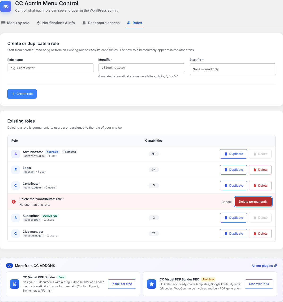 Role management: create, duplicate and safely delete roles.