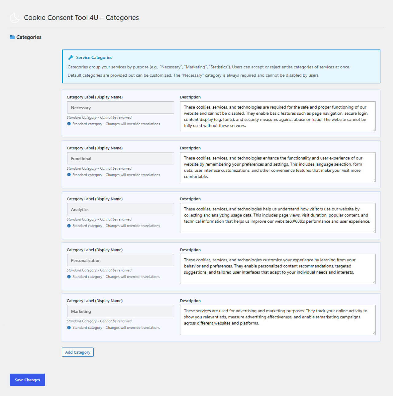 Categories group your services by purpose - visitors accept or reject entire categories at once.