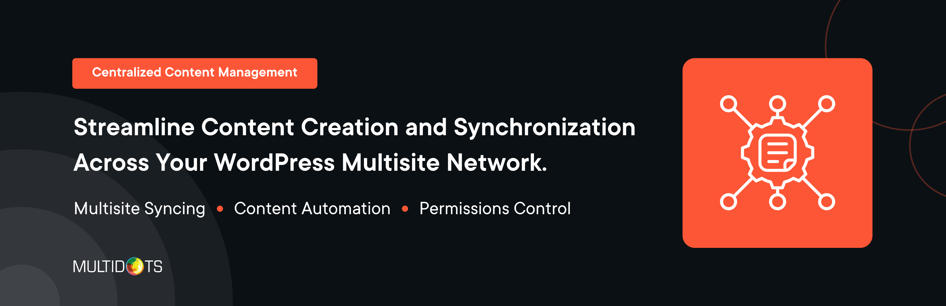 WordPress 外掛 Centralized Content Management for WordPress Multisite Networks 的封面圖片。