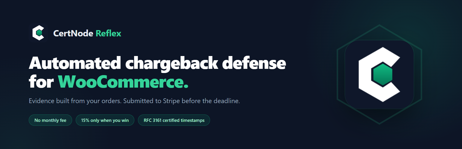 CertNode Reflex – Chargeback & Dispute Defense for WooCommerce