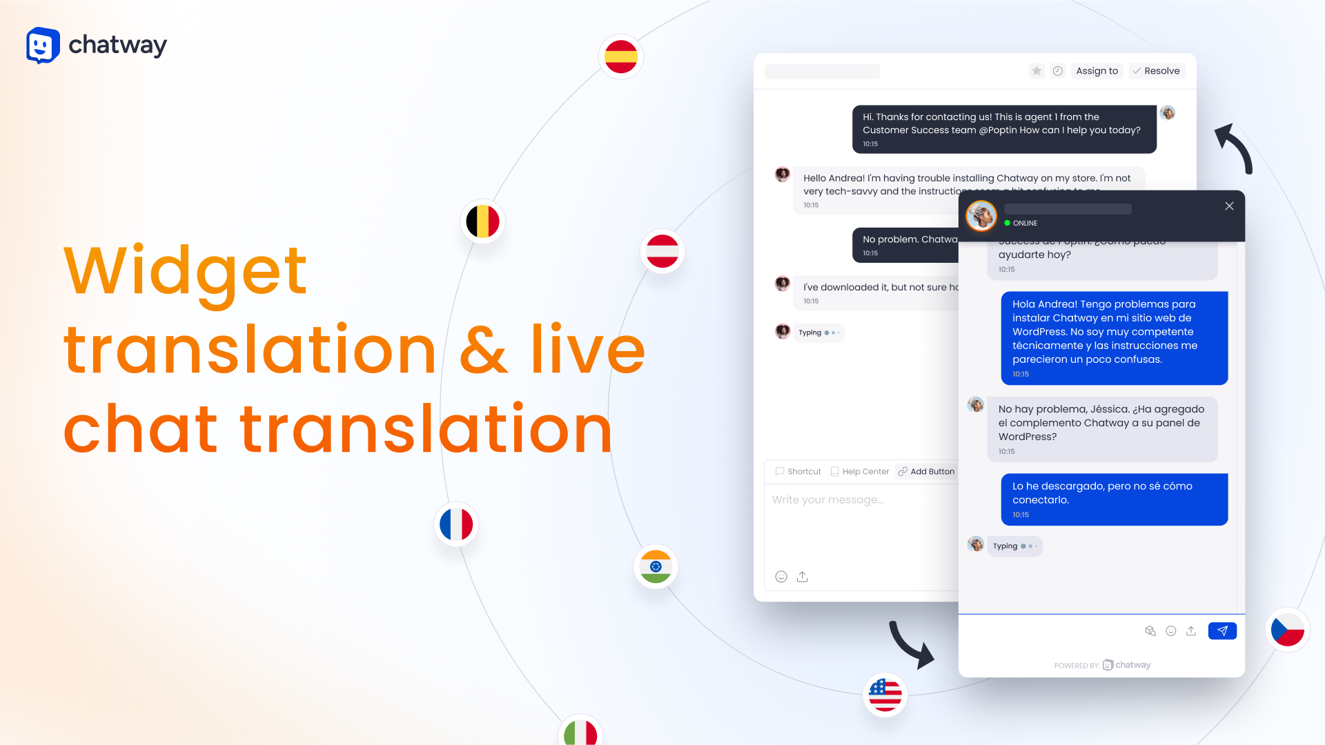 Translate your live chat widget to other languages, and also live chat with your visitors using our live translation feature