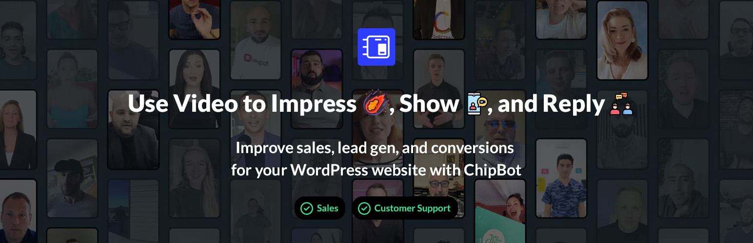 ChipBot – Video, Live Chat, & AI Help Desk