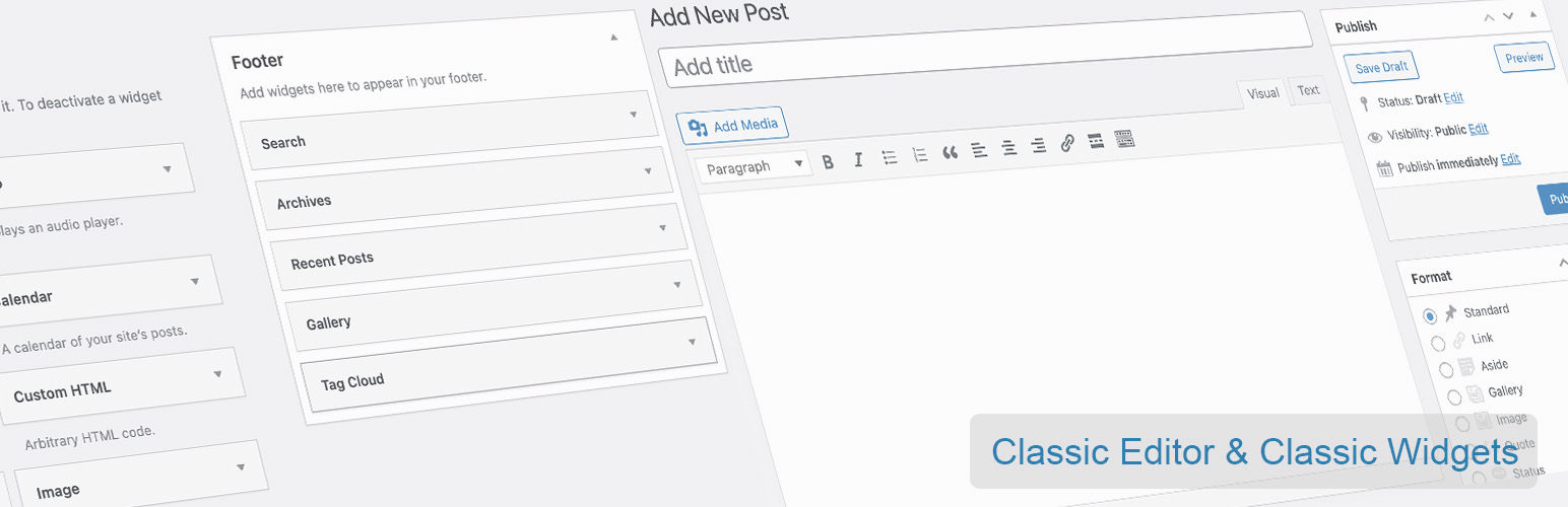 Classic Editor and Classic Widgets
