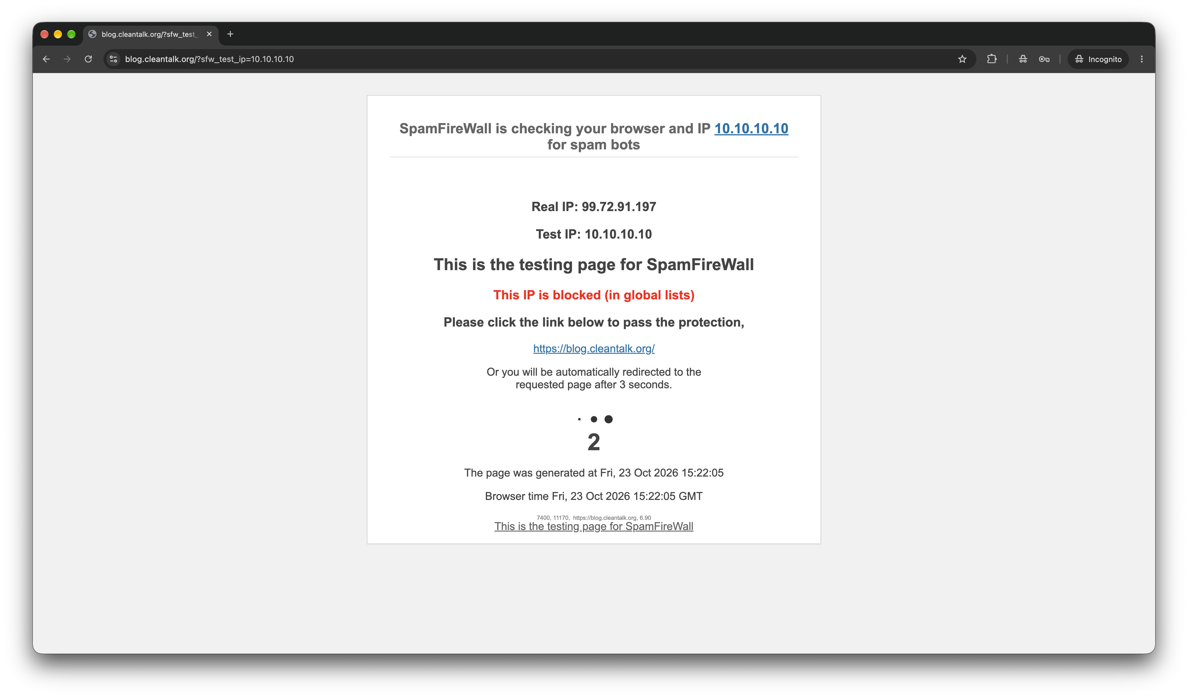 SpamFireWall in action. It blocks the most active and well-known spam bots before they reach your website’s content.